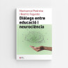 Diàlegs entre educació i neurociència