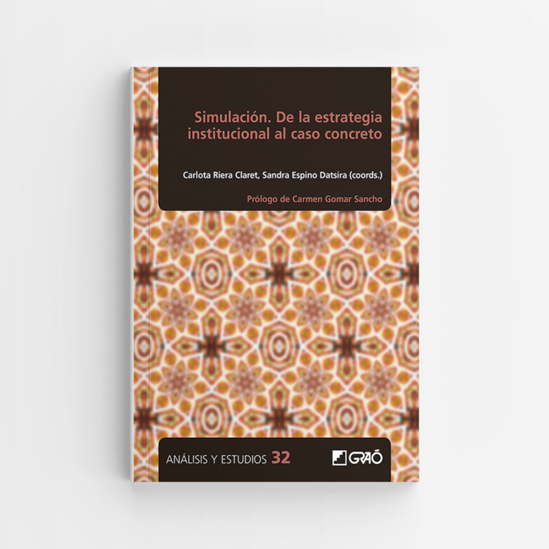 Simulación. De la estrategia institucional al caso concreto